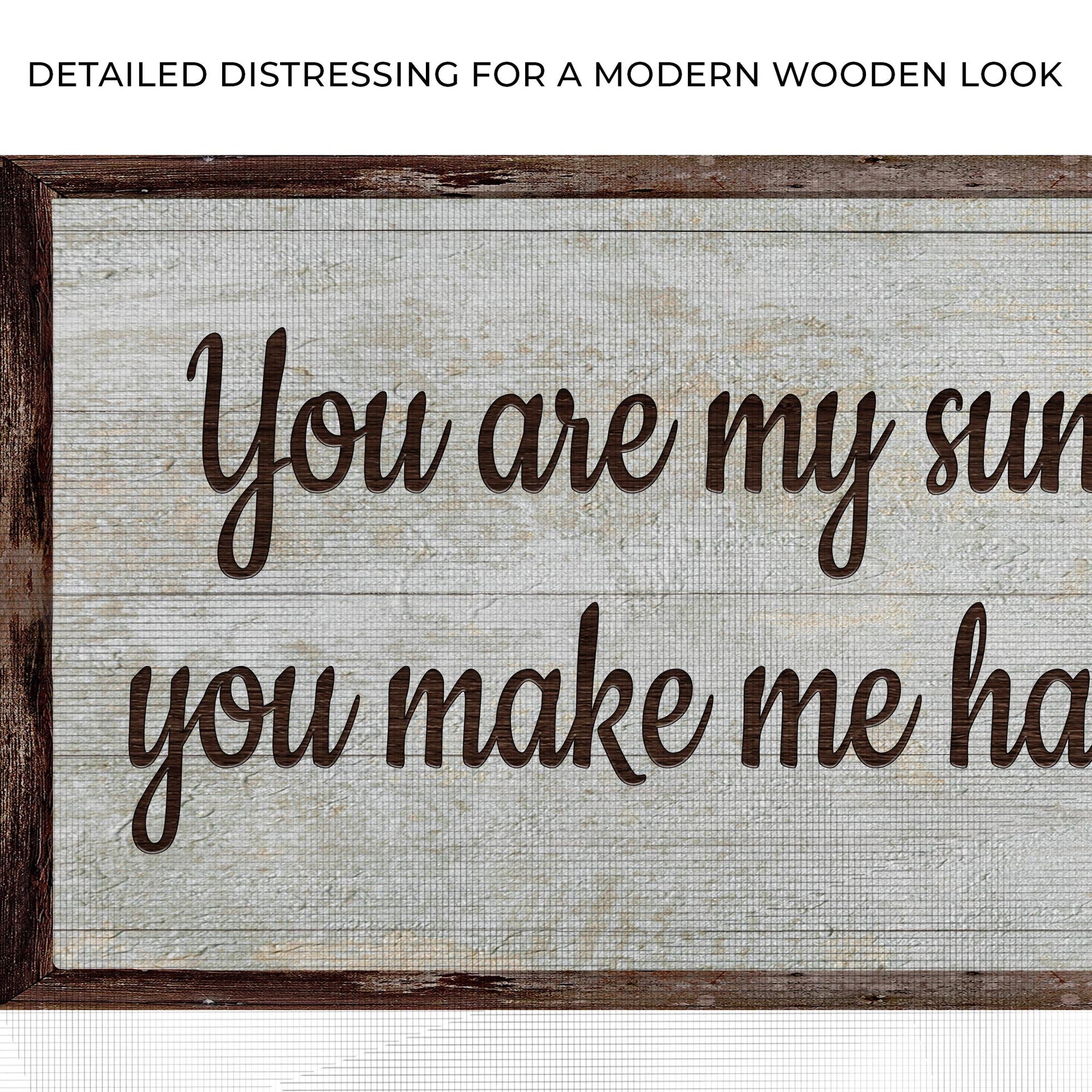Tailored Canvases You Are My Sunshine Sign III canvas crafting sign with rustic wood frame on Tampa Home & Garden Store