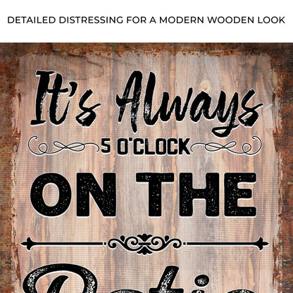 Canvas sign It's Always 5 O'Clock On The Patio by Tailored Canvases distressed wood background on Tampa Home & Garden Store