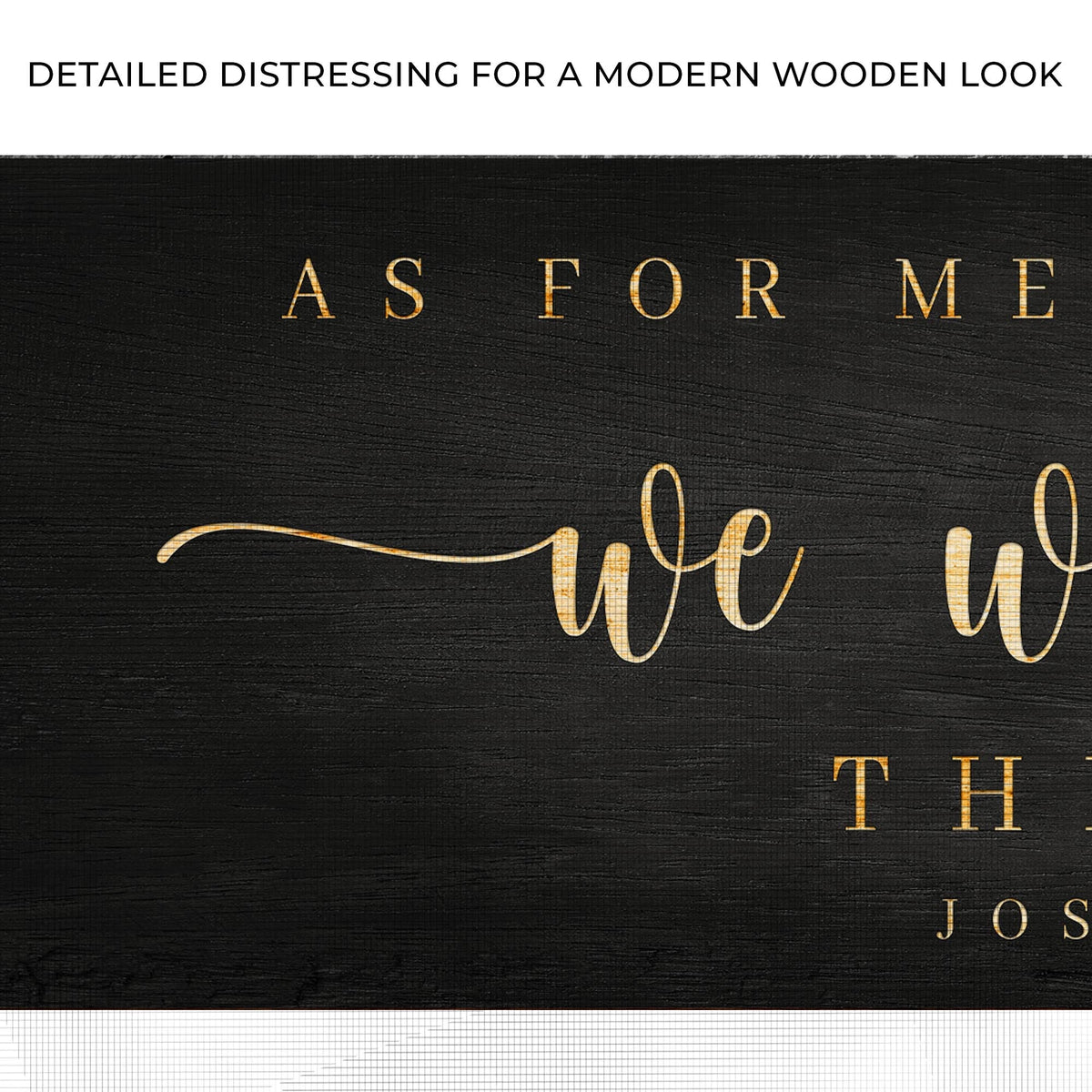Canvas sign Joshua 24:15 We Will Serve The Lord, wood with gold script Tailored Canvases on Tampa Home & Garden Store