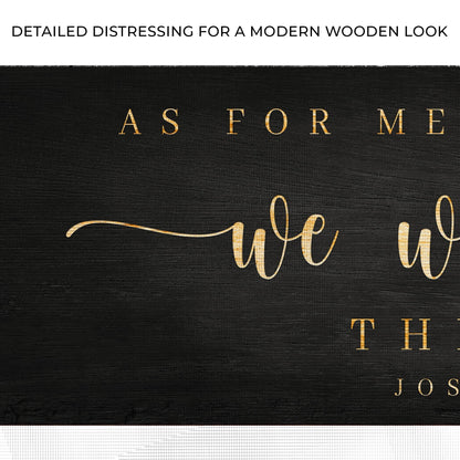 Canvas sign Joshua 24:15 We Will Serve The Lord, wood with gold script Tailored Canvases on Tampa Home & Garden Store