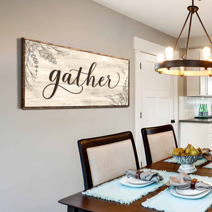 Gather Sign VIII canvas art with whitewashed wood frame and floral border Tailored Canvases on Tampa Home & Garden Store