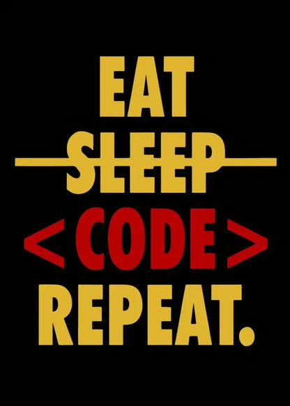 Poster Decorbites Eat Sleep Code Repeat with bold yellow and red typography against black on Tampa Home & Garden Store