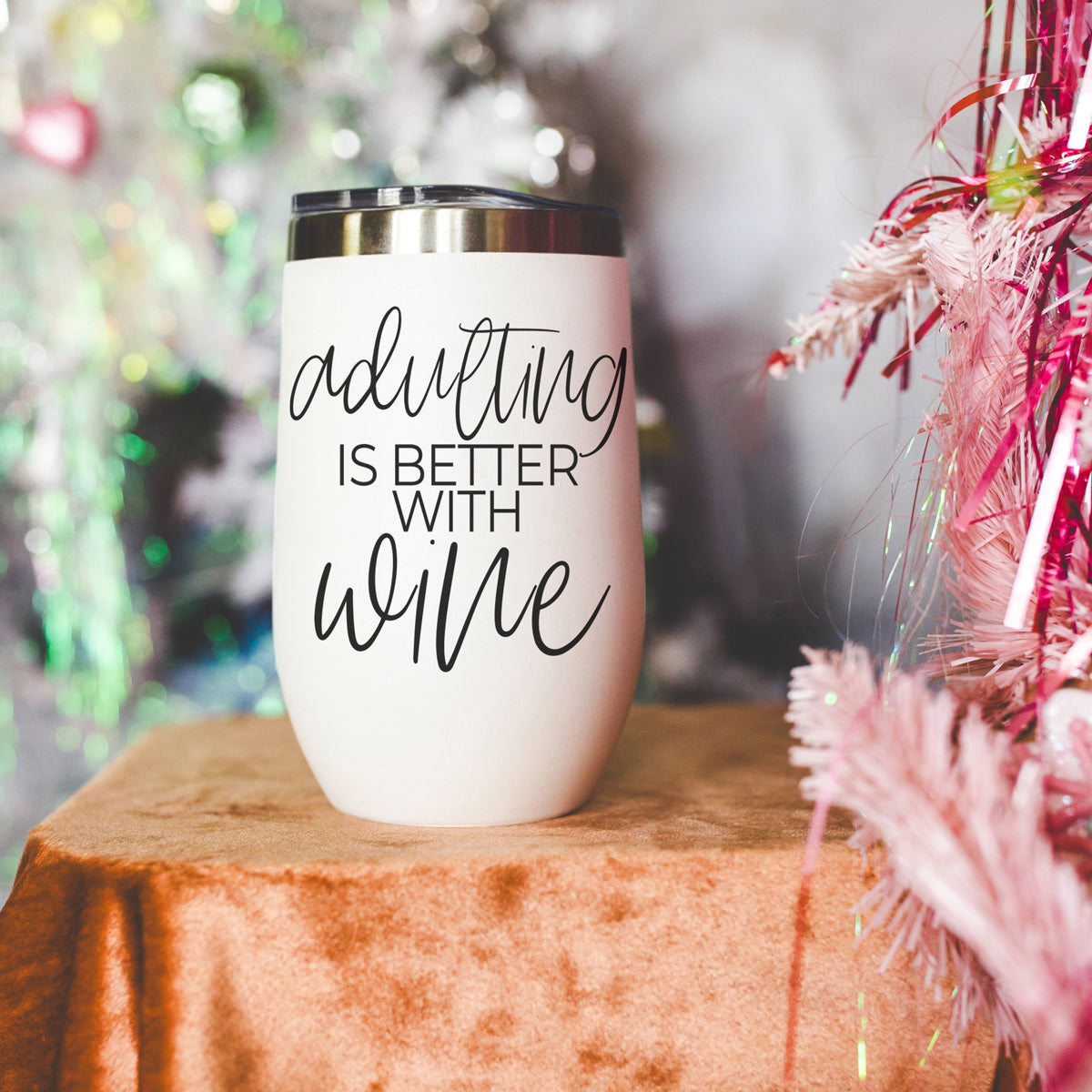 Adulting 17oz tumbler white with black script reading adulting is better with wine on Tampa Home & Garden Store