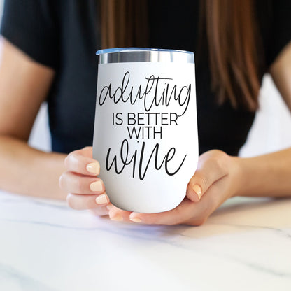 Adulting 17oz tumbler Gia Roma white stainless steel with black script wine quote on Tampa Home & Garden Store