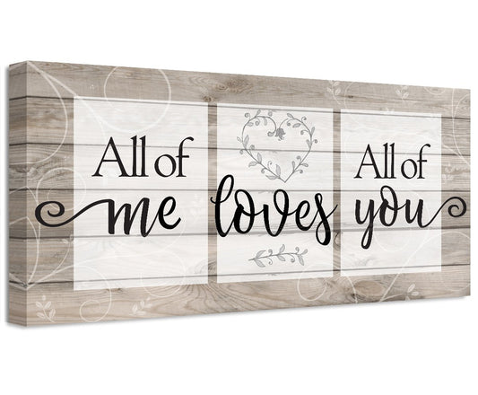 All Of Me Loves All Of You - Canvas - Tampa Home & Garden Store