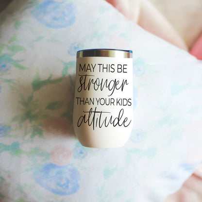 Kids Attitude 17oz tumbler by Gia Roma, white stainless steel with black script text on Tampa Home & Garden Store