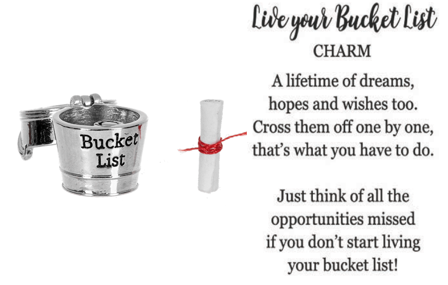 Live Your Bucket List Charm