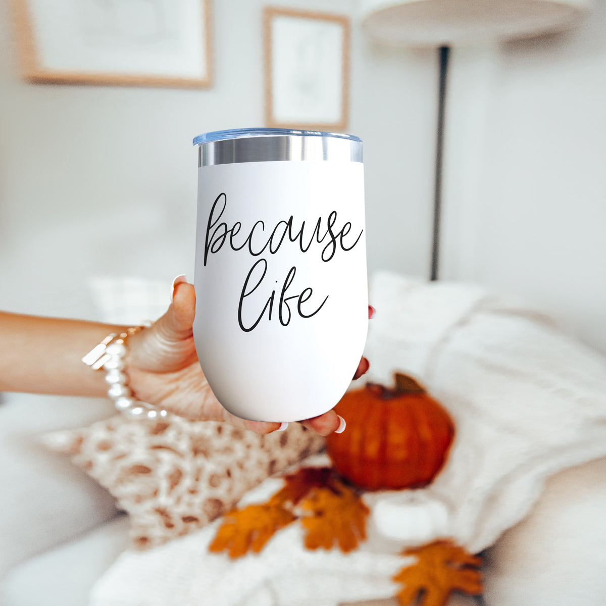 Because Life 17oz tumbler by Gia Roma, white with black script, blue lid and silver rim on Tampa Home & Garden Store