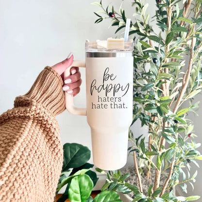 Be Happy 40oz Insulated Mug with Handle and Straw