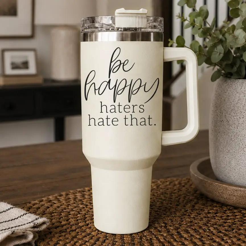 Be Happy 40oz Insulated Mug with Handle and Straw