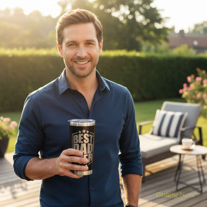 Best Dad Ever Tumbler and Stainless Steel