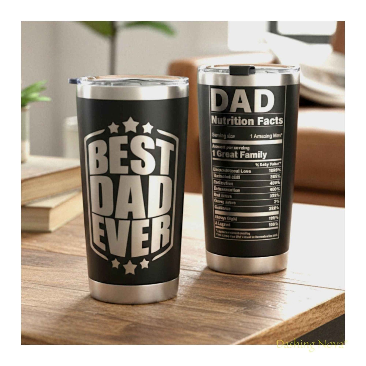 Best Dad Ever Tumbler and Stainless Steel