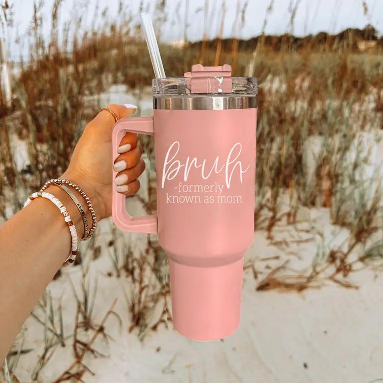 Bruh Pink 40oz Tumbler Formerly Mom Gift