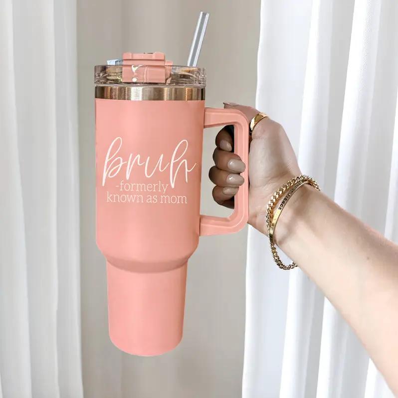 Bruh Pink 40oz Tumbler Formerly Mom Gift