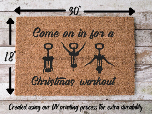 Funny Christmas Doormat "Christmas Workout" Wine Poppers Christmas Door Mat