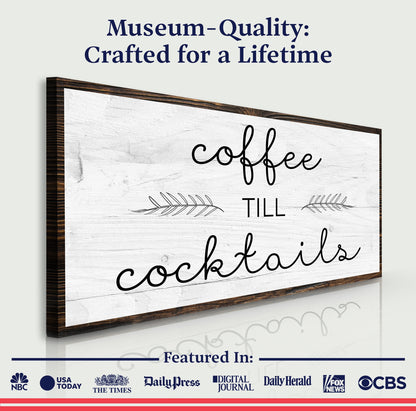 Coffee Till Cocktails Sign II canvas sign with dark wood frame on Tampa Home & Garden Store