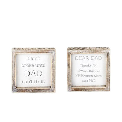 Dad Said Yes Double Sided 6 Inch Sign With Frame