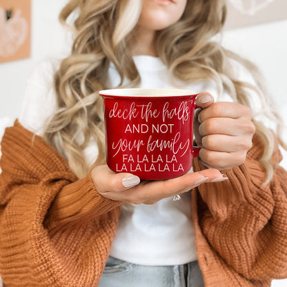 Coffee mug Gia Roma red enamel with white script deck the halls and not your family fa la la la la on Tampa Home & Garden Store
