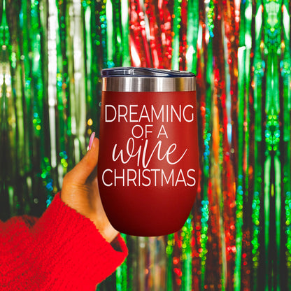 17oz red tumbler with white script reading Dreaming of a Wine Christmas on Tampa Home & Garden Store