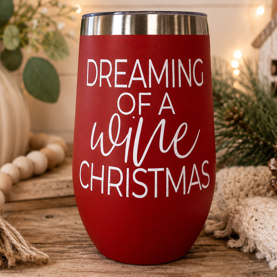 Gia Roma 17oz red tumbler with white script reading Dreaming of a wine Christmas on Tampa Home & Garden Store