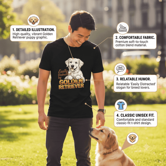 Easily Distracted by a Golden Retriever Tee