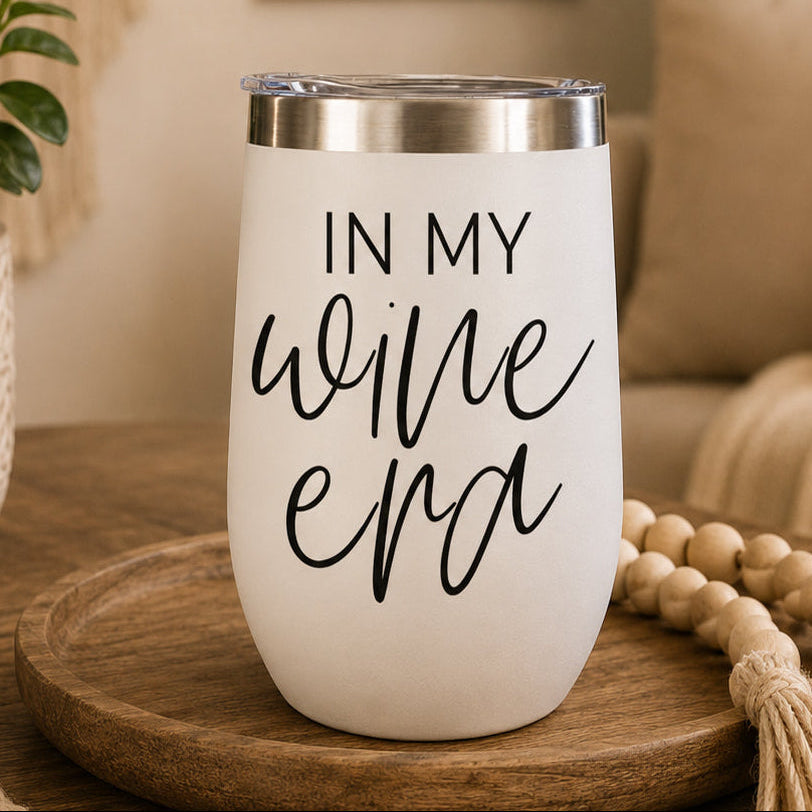 Wine Era 17oz tumbler white powder-coated stainless with In My Wine Era script on Tampa Home & Garden Store