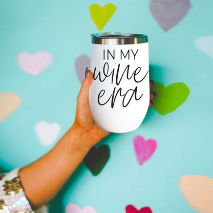 Wine Era 17oz tumbler white with black script In my wine era on Tampa Home & Garden Store