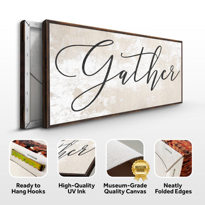 Gather Sign XII canvas by Tailored Canvases, distressed white panel with dark wood frame on Tampa Home & Garden Store