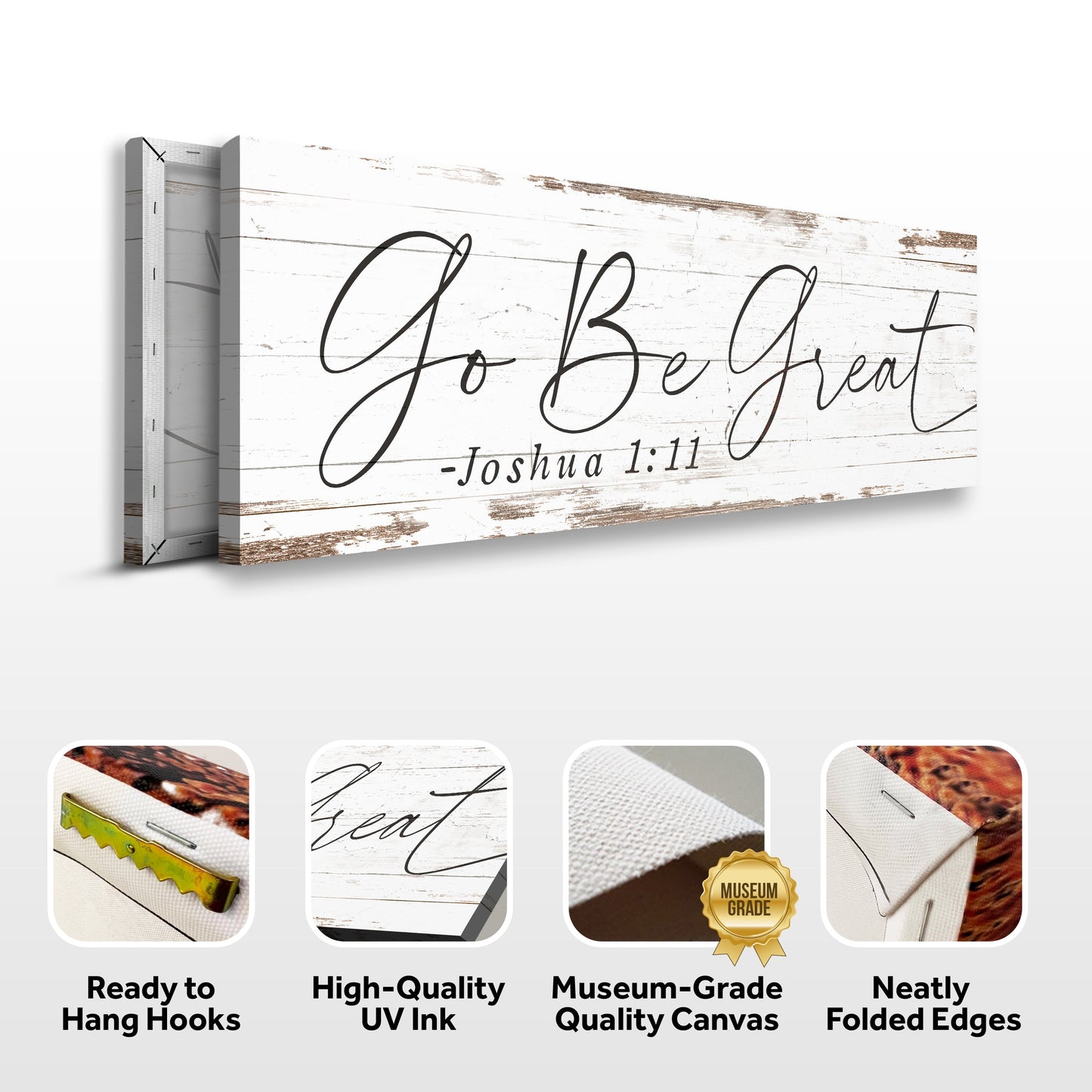 Canvas Go Be Great Joshua 1:9 Faith Sign III Tailored Canvases crafting canvas with white wood on Tampa Home & Garden Store