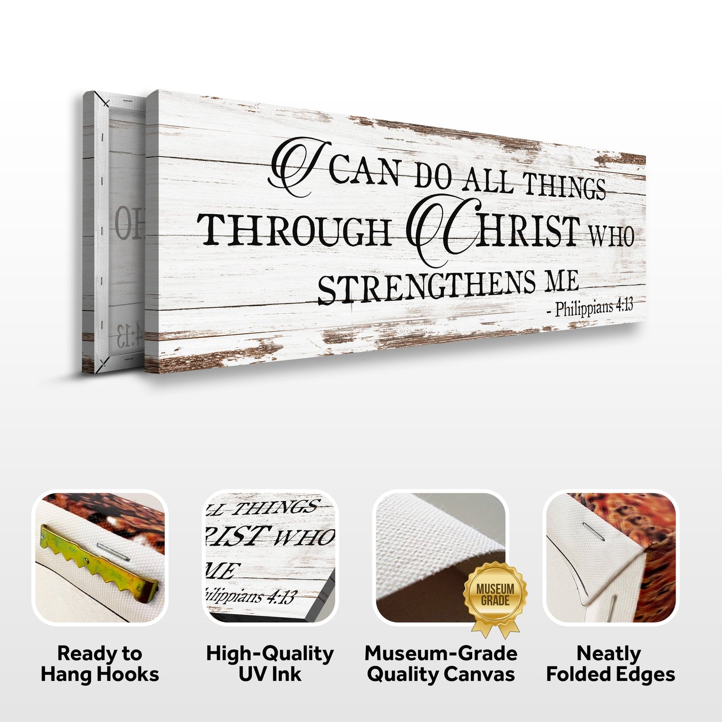 Canvas sign on whitewashed wood reads I Can Do All Things Through Christ Who Strengthens Me 4:13 Tailored Canvases on Tampa Home & Garden Store