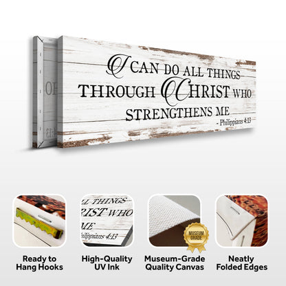 Canvas sign on whitewashed wood reads I Can Do All Things Through Christ Who Strengthens Me 4:13 Tailored Canvases on Tampa Home & Garden Store