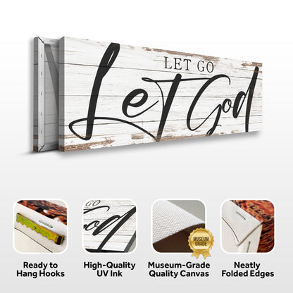 Let Go Let God Faith Sign VII canvas with rustic whitewashed wood background Tailored Canvases on Tampa Home & Garden Store