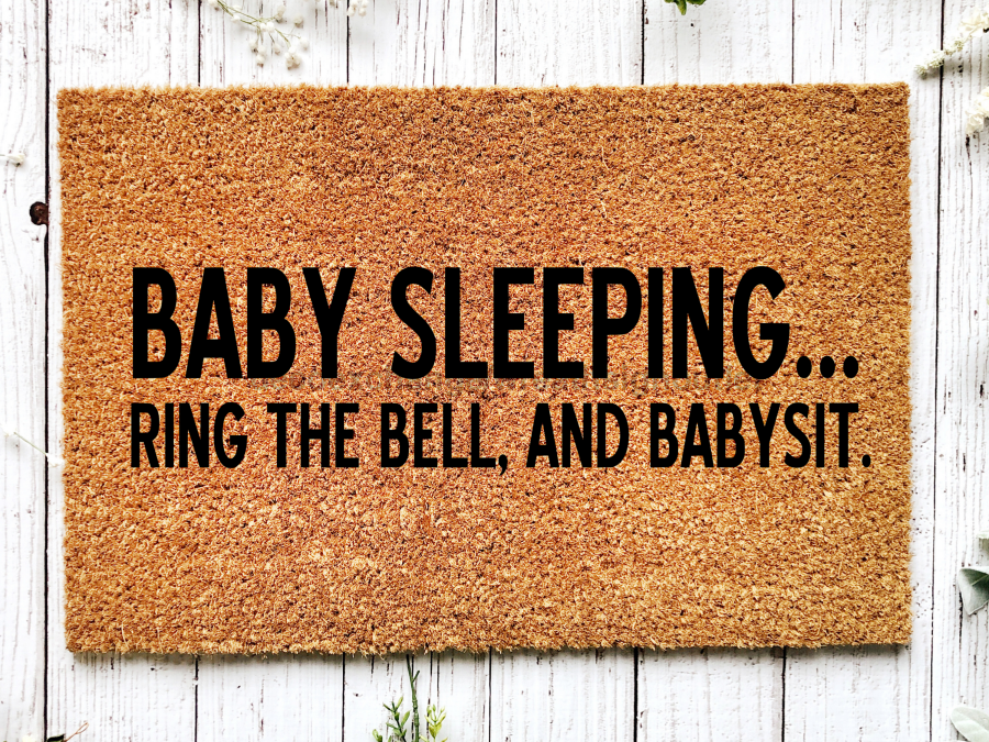 Funny Doormat, Coir Doormat, Welcome Mat, Housewarming Gift, Baby Sleeping Doormat, Baby Sleeping, Ring the Doorbell and Babysit Doormat, Front Door Doormat, Welcome Doormat, New Homeowner Gift DECOE-CM-073 - Tampa soil911.com