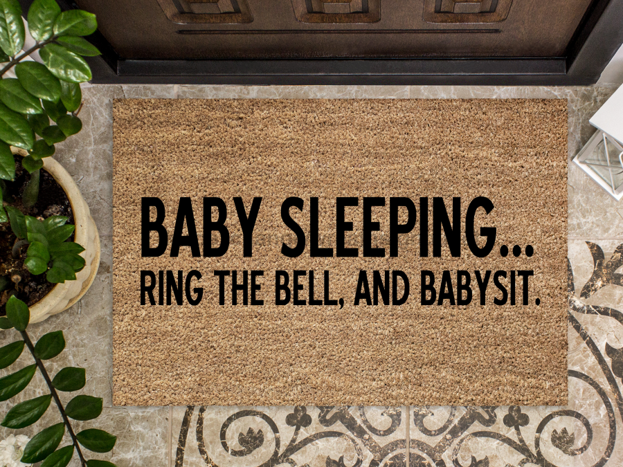 Funny Doormat, Coir Doormat, Welcome Mat, Housewarming Gift, Baby Sleeping Doormat, Baby Sleeping, Ring the Doorbell and Babysit Doormat, Front Door Doormat, Welcome Doormat, New Homeowner Gift DECOE-CM-073 - Tampa soil911.com