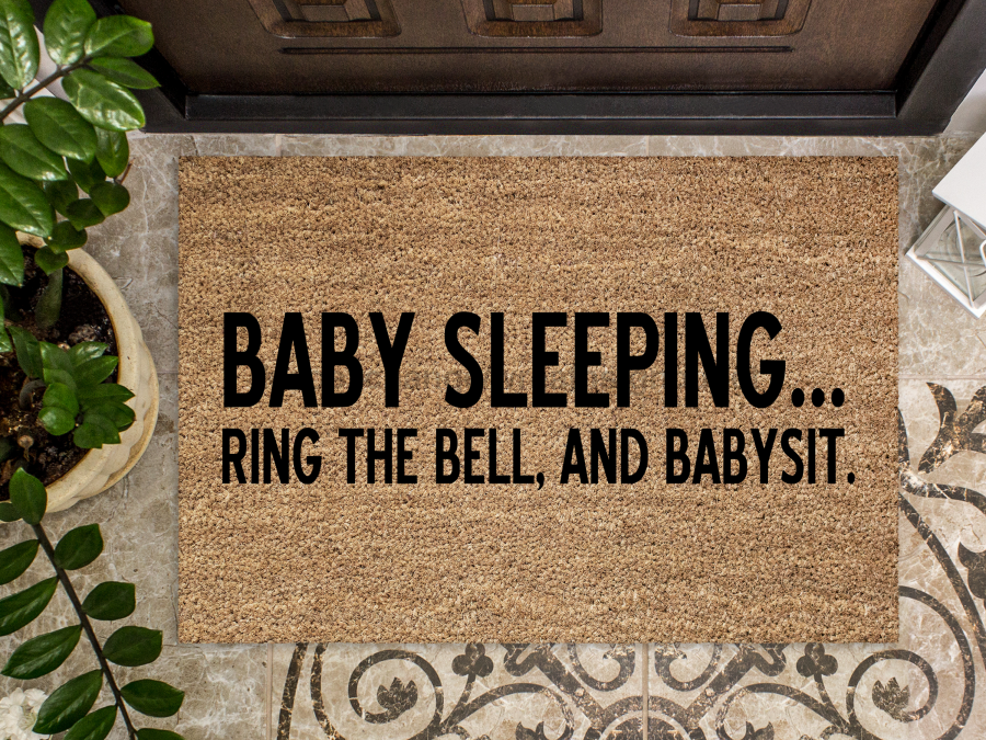Funny Doormat, Coir Doormat, Welcome Mat, Housewarming Gift, Baby Sleeping Doormat, Baby Sleeping, Ring the Doorbell and Babysit Doormat, Front Door Doormat, Welcome Doormat, New Homeowner Gift DECOE-CM-073