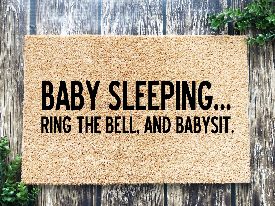 Funny Doormat, Coir Doormat, Welcome Mat, Housewarming Gift, Baby Sleeping Doormat, Baby Sleeping, Ring the Doorbell and Babysit Doormat, Front Door Doormat, Welcome Doormat, New Homeowner Gift DECOE-CM-073 - Tampa soil911.com