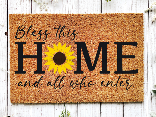 Funny Doormat, Coir Doormat, Welcome Mat, Housewarming Gift, Bless This Home and All Who Enter Doormat, Front Door Doormat, Sunflower Doormat, New Homeowner Gift DECOE-CM-149 - Tampa soil911.com