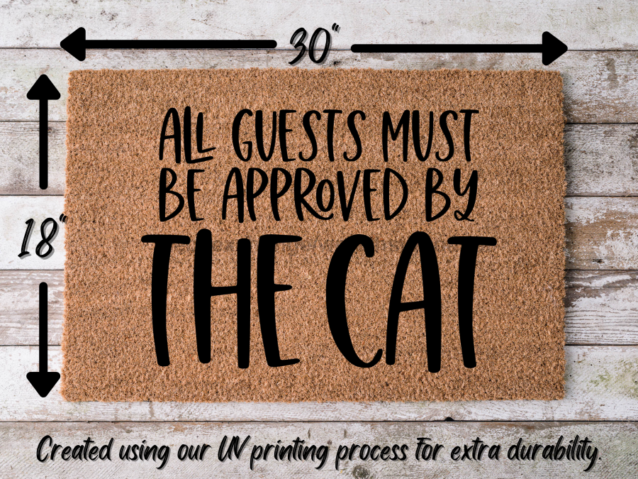 Funny Doormat, Coir Doormat, Welcome Mat, Housewarming Gift, Cat Doormat, All Guests Must Be Approved by the Cat Doormat, Front Door Doormat, Welcome Doormat, New Homeowner Gift DECOE-CM-071 - Tampa soil911.com