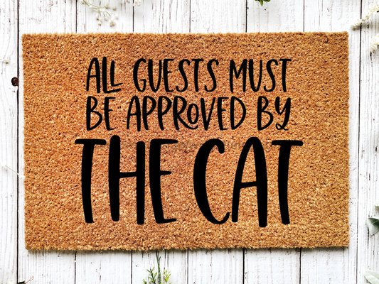 Funny Doormat, Coir Doormat, Welcome Mat, Housewarming Gift, Cat Doormat, All Guests Must Be Approved by the Cat Doormat, Front Door Doormat, Welcome Doormat, New Homeowner Gift DECOE-CM-071