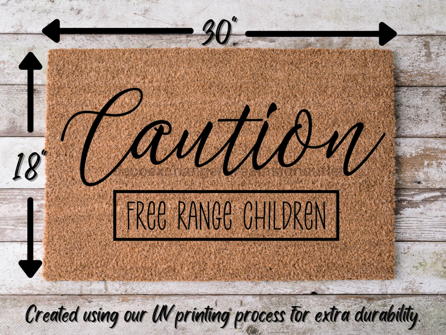 Funny Children Doormat "Caution: Free Range Children" Beware Children Doormat - Tampa soil911.com