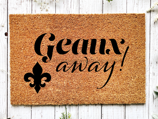 Funny Doormat, Coir Doormat, Welcome Mat, Housewarming Gift, Geaux Away Doormat, Front Door Doormat, Fleur de Lis Doormat, New Homeowner Gift DECOE-CM-153 - Tampa soil911.com