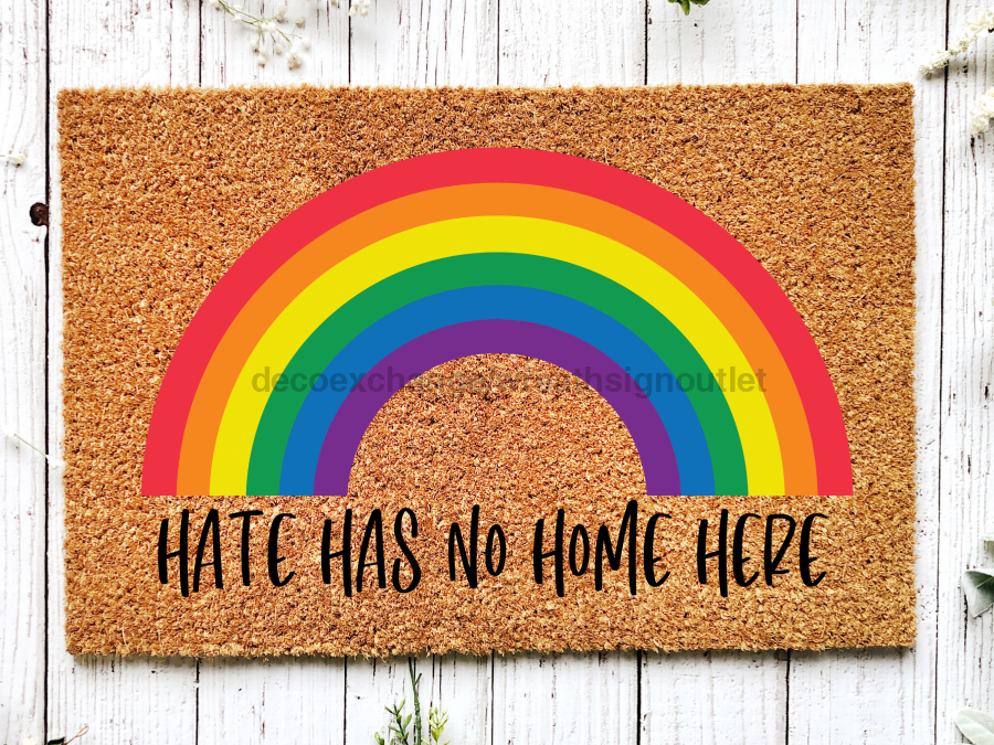 Funny Doormat, Coir Doormat, Welcome Mat, Housewarming Gift, Hate Has No Home Here Doormat, Front Door Doormat, Pride Doormat, New Homeowner Gift DECOE-CM-120 - Tampa soil911.com