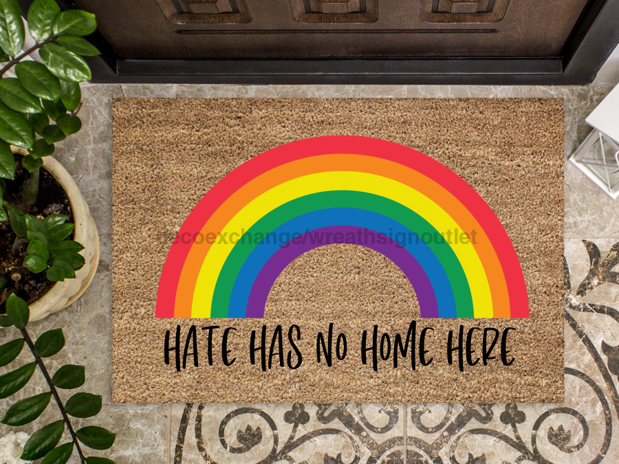 Funny Doormat, Coir Doormat, Welcome Mat, Housewarming Gift, Hate Has No Home Here Doormat, Front Door Doormat, Pride Doormat, New Homeowner Gift DECOE-CM-120 - Tampa soil911.com