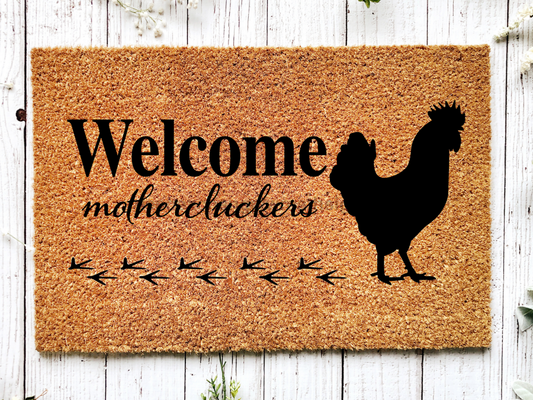 Funny Doormat, Coir Doormat, Welcome Mat, Housewarming Gift, Welcome Mothercluckers Doormat, Chicken Front Door Doormat, Welcome Doormat, New Homeowner Gift DECOE-CM-081