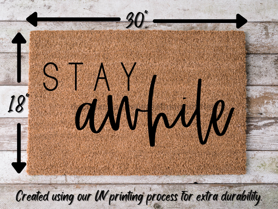 Funny Doormat, Coir Doormat, Welcome Mat, Housewarming Gift, Welcome Doormat, Stay Awhile Front Door Doormat, Welcome Doormat, New Homeowner Gift DECOE-CM-107