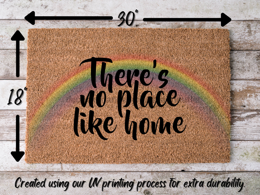 Funny Doormat, Coir Doormat, Welcome Mat, Housewarming Gift, There's No Place Like Home Doormat, Rainbow Front Door Doormat, Welcome Doormat, New Homeowner Gift DECOE-CM-082