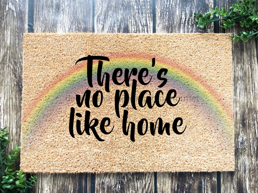 Funny Doormat, Coir Doormat, Welcome Mat, Housewarming Gift, There's No Place Like Home Doormat, Rainbow Front Door Doormat, Welcome Doormat, New Homeowner Gift DECOE-CM-082
