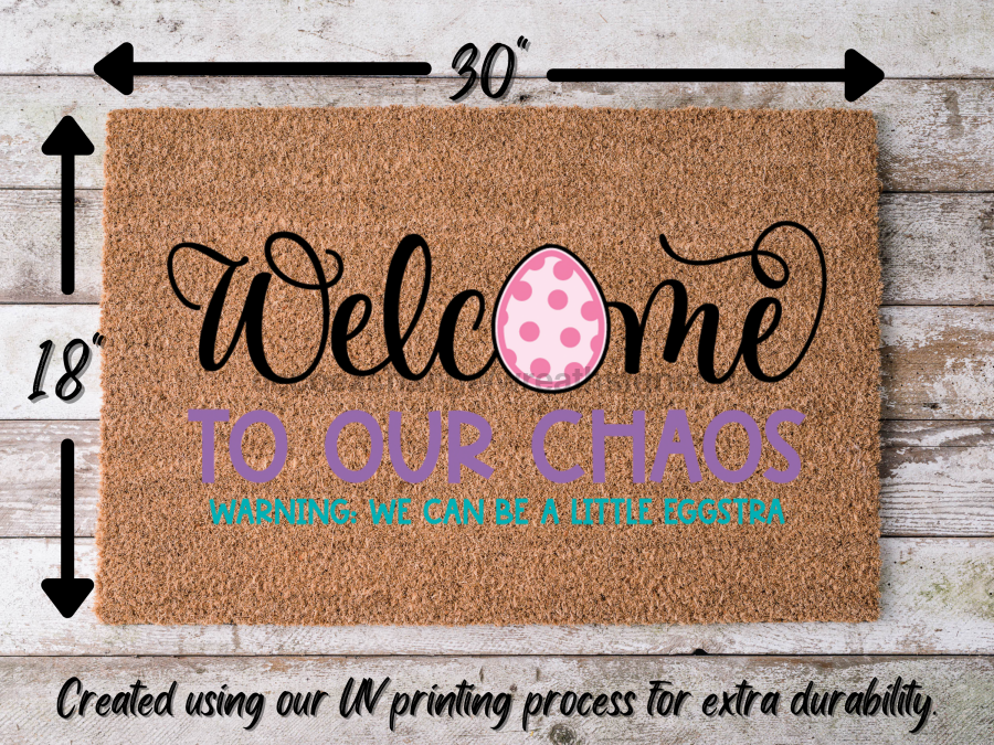 Funny Doormat, Coir Doormat, Welcome Mat, Housewarming Gift, Welcome to our Chaos Doormat, Front Door Doormat, Easter Doormat, New Homeowner Gift DECOE-CM-114 - Tampa soil911.com