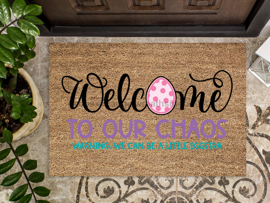 Funny Doormat, Coir Doormat, Welcome Mat, Housewarming Gift, Welcome to our Chaos Doormat, Front Door Doormat, Easter Doormat, New Homeowner Gift DECOE-CM-114 - Tampa soil911.com