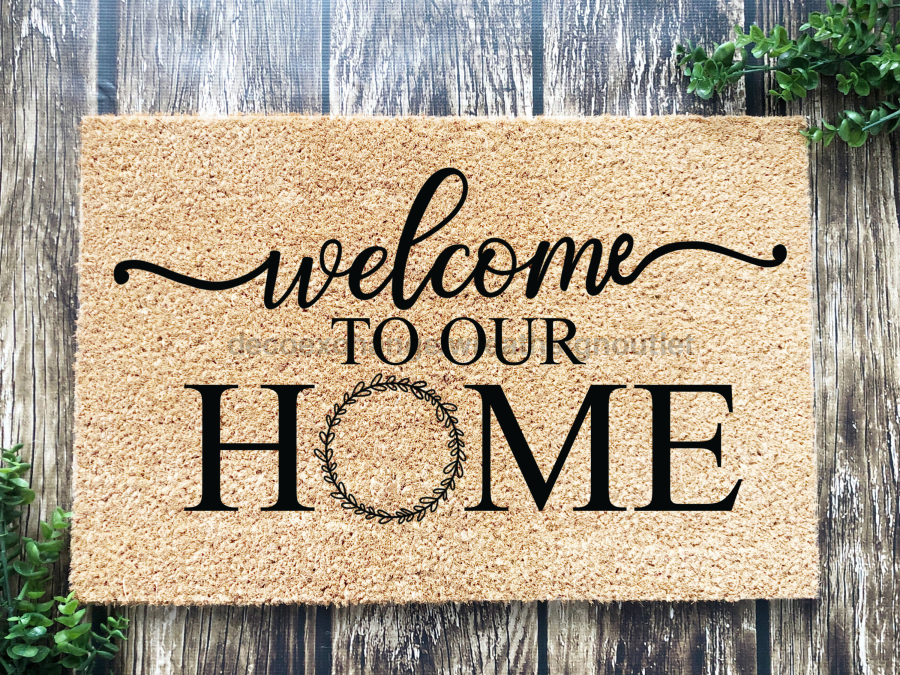 Funny Doormat, Coir Doormat, Welcome Mat, Housewarming Gift, Welcome Doormat, Welcome to Our Home Front Door Doormat, Welcome Doormat, New Homeowner Gift DECOE-CM-108